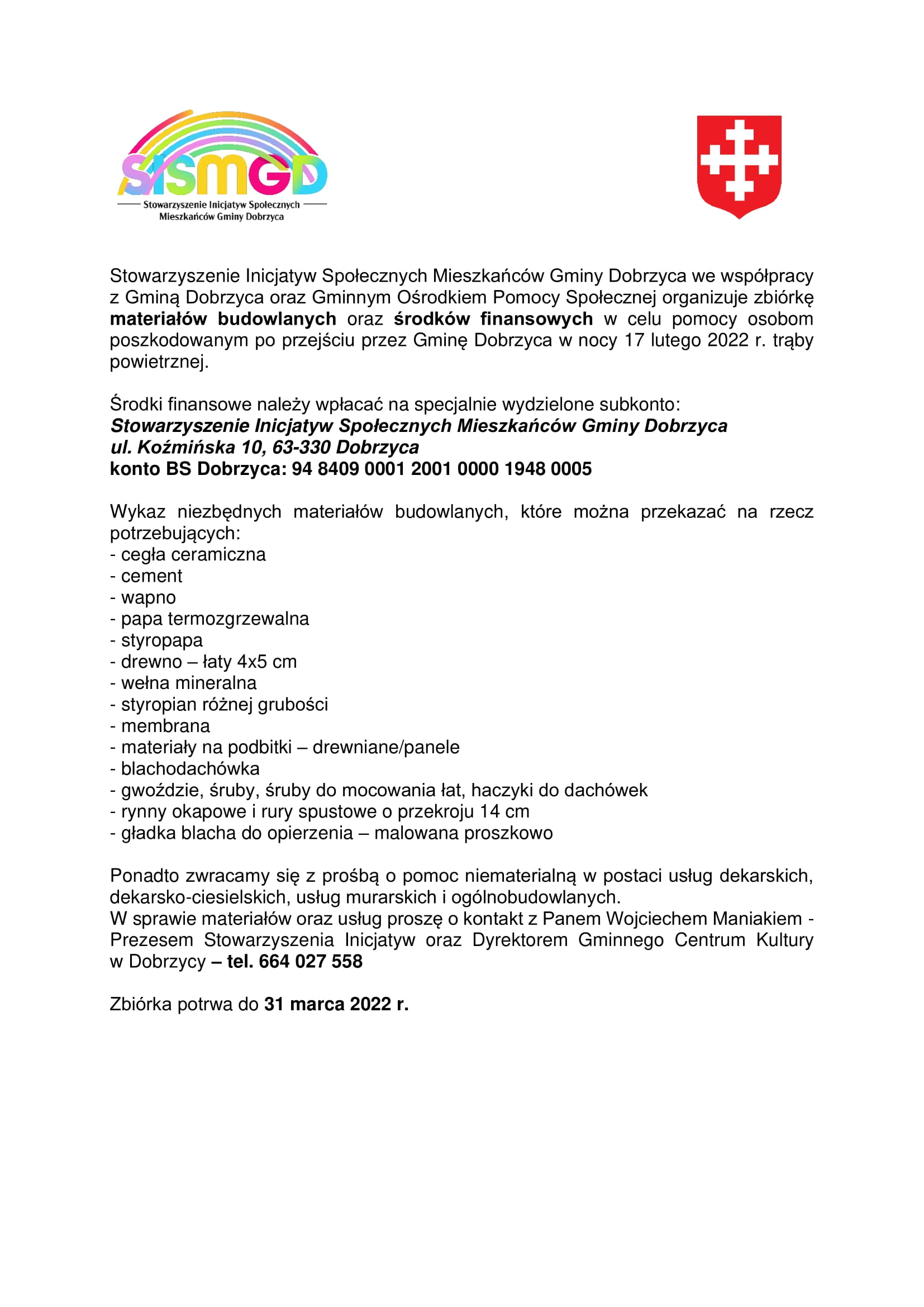 Zbiórka w celu pomocy osobom poszkodowanym po przejściu trąby powietrznej przez Gminę Dobrzyca w nocy 17 lutego 2022 r.