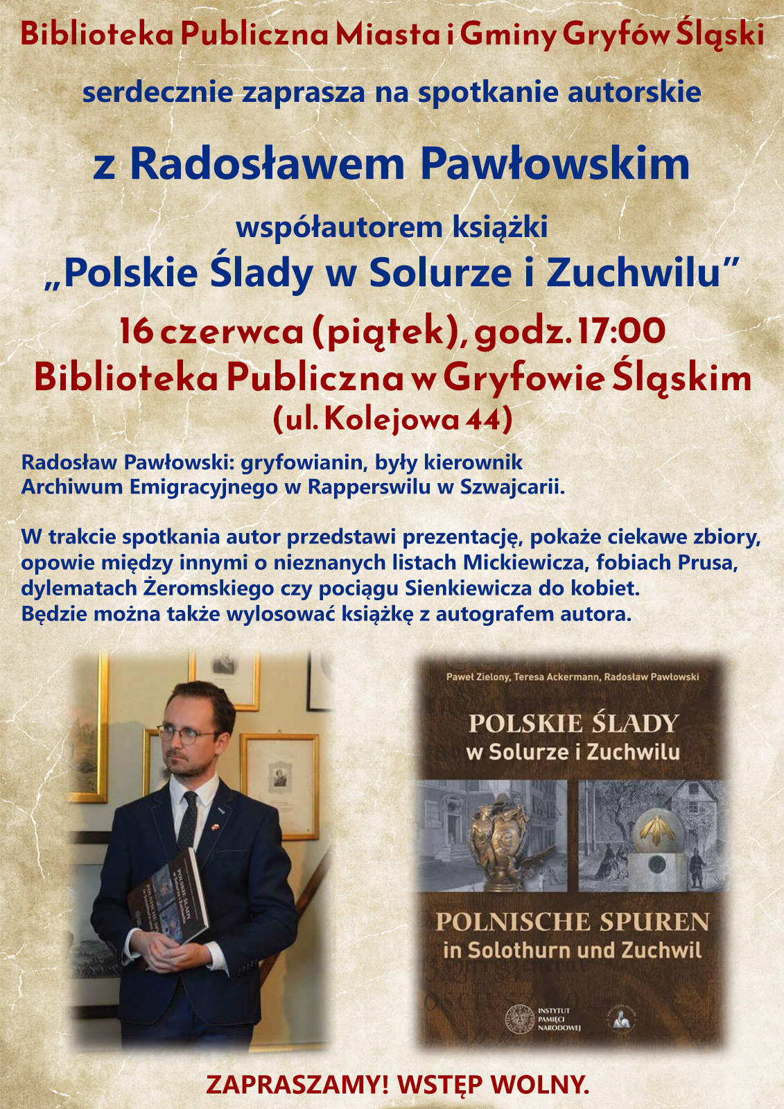 Biblioteka Publiczna Miasta i Gminy Gryfów Śląski zaprasza na spotkanie autorskie z Radosławem Pawłowskim